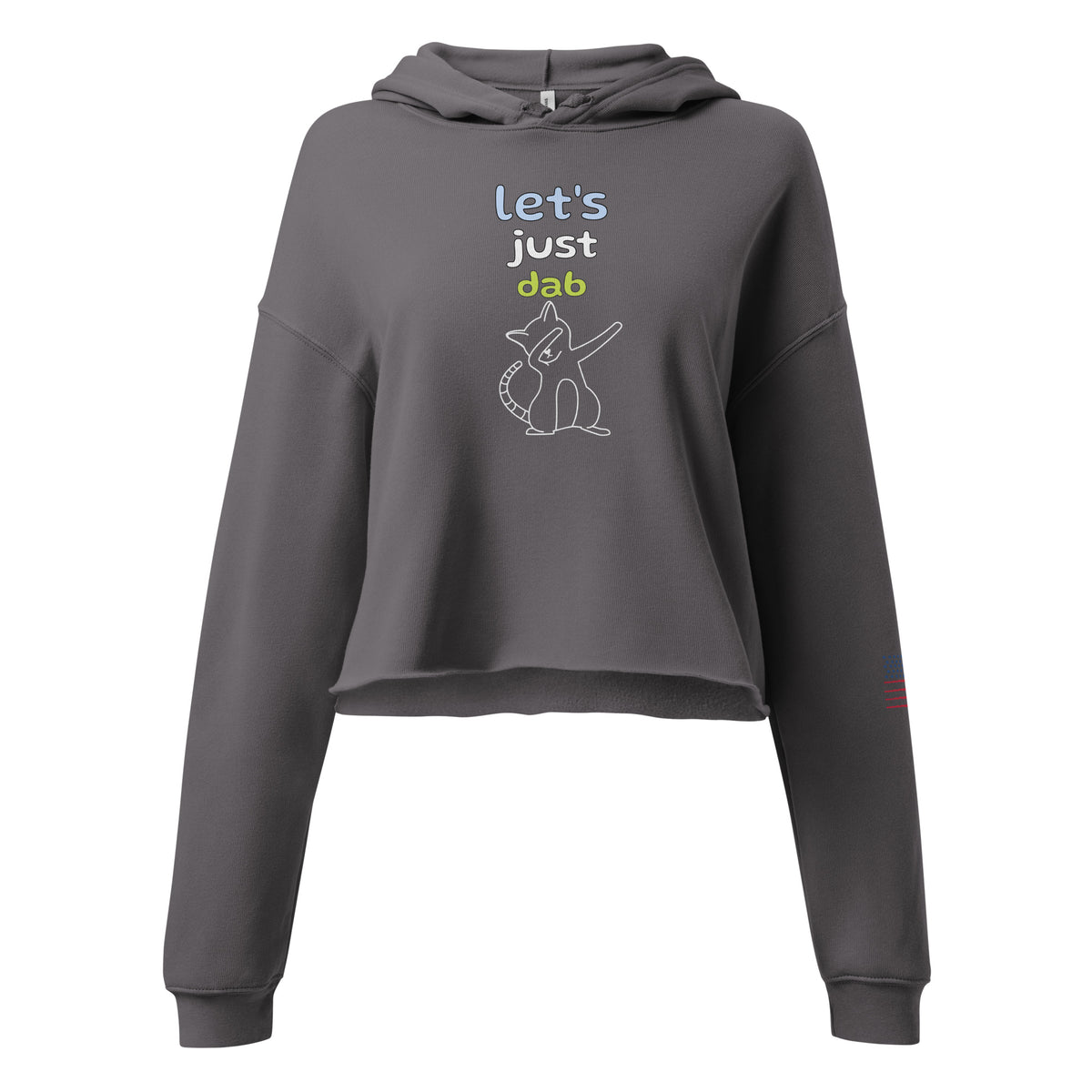 Crop Hoodie LET'S JUST DAB