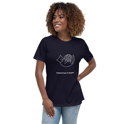 Women's Relaxed T-Shirt PURRFECTION IS BORING